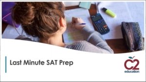 Is test day right around the corner? There are still things you can do to prep for the SAT.
