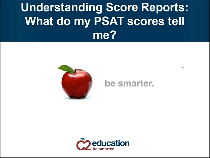 webinar slide about how to understand your psat score report